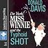 Dr. York, Miss Winnie, and the Typhoid Shot