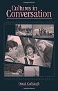 Cultures in Conversation (LEA's Communication Series)