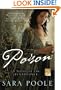 Poison: A Novel of the Renaissance