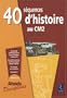 40 s�quences d'Histoire au CM2