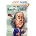 Who Was Ben Franklin? (Turtleback School & Library Binding Edition) (Who Was...? (PB))