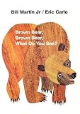 Brown Bear Brown Bear What Do You See? Board Book (Once Upon A Sign)