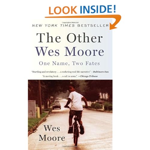 The Other Wes Moore: One Name, Two Fates