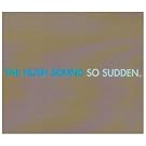 So Sudden