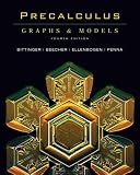 Precalculus: Graphs & Models and Graphing Calculator Manual Package (4th Edition) (Bittinger Graphs & Models Series)