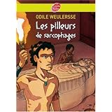 Les pilleurs de sarcophagespar Odile Weulersse