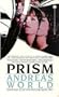 Prism : Andrea's World