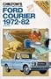 Ford Courier 1972-82: All Models (Chilton's Repair & Tune-Up Guide)