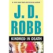 Kindred in Death (Hardcover)