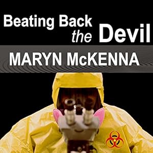 Beating Back the Devil