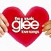 Glee: The Music - Love Songs