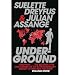 [UNDERGROUND] by (Author)Assange, Julian on Jan-05-12 at Amazon: 51hCNT6obGL._SL75_
