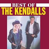 The Best of the Kendallsby The Kendalls