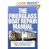 The Fiberglass Boat Repair Manual