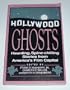 Hollywood Ghosts: Haunting, Spine-Chilling Stories from America's Film Capital (American Ghost Series)