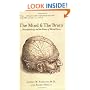 The Mind and the Brain: Neuroplasticity and the Power of Mental Force