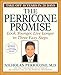   - The Perricone Promise: Look Younger, Live Longer In Three Easy Steps