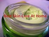 Best Natural Skin Care at Home