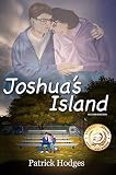 Joshua's Island: Revised Edition (James Madison Series Book 1)