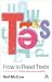 How
to
Read
Texts:
A
Student
Guide
to
Critical
Approaches
and
Skills