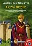 Le roi Arthur (1CD audio)