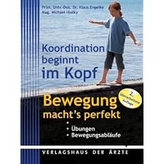 Koordination beginnt im Kopf: Bewegung macht's perfekt