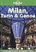 Milan, Turin and Genoa (Lonely Planet Regional ...