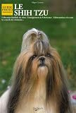 Le Shih Tzu->Cliquez sur l'image pour obtenir des informations sur ce livre