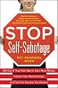 Stop Self-Sabotage