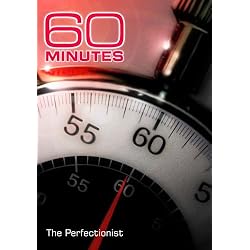 60 Minutes-The Perfectionist