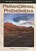 The Greenhaven Encyclopedias Of - Paranormal Phenomena (The Greenhaven Encyclopedias Of) by Patricia D. Netzley ISBN 0737732148