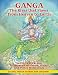 Books : Ganga: The River that Flows from Heaven to Earth