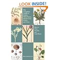 Complete Guide to Edible Wild Plants, Mushrooms, Fruits, and Nuts: How to Find, Identify, and Cook Them