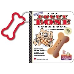 The Doggy Bone Cookbook [With Cookie Cutter]