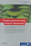 Managing Organizational Change during SAP Implementations