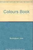 John Burningham's colours book