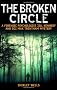 The Broken Circle: A Forensic Psychologist Jill Kennedy and DCI Max Trentham Mystery