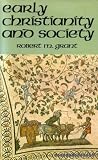 Early Christianity and society : seven studies