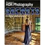 Rick Sammon's HDR Secrets for Digital Photographers