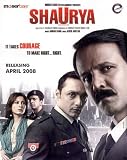 Shaurya - It Takes Courage to Make Right... Right