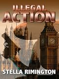 Illegal Action (Thrillers)