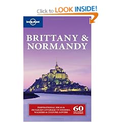 Brittany and Normandy (Lonely Planet Country & Regional Guides)
