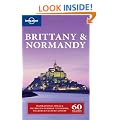 Brittany and Normandy (Lonely Planet Country & Regional Guides)