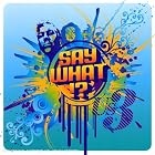 Say What!? by  Us3 