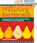 The Big Book of Preserving the Harvest: 150 Recipes for Freezing, Canning, Drying and Pickling Fruits and Vegetables