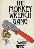The Monkey Wrench Gang