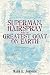 Search : Superman, Hairspray And The Greatest Goat on Earth