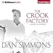 The Crook Factory | [Dan Simmons]