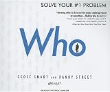 Who : Solve Your #1 Problem