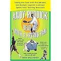 Andy Roddick Beat Me With A Frying Pan (Taking the Field With Pro Athletes, Olympic Legends to Answer Sports Fans' Burning Questions) (Paperback)